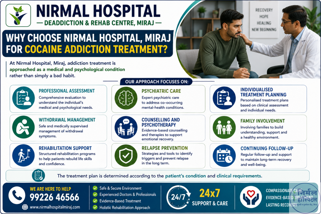Why Choose Nirmal Hospital, Miraj for Cocaine Addiction Treatment?